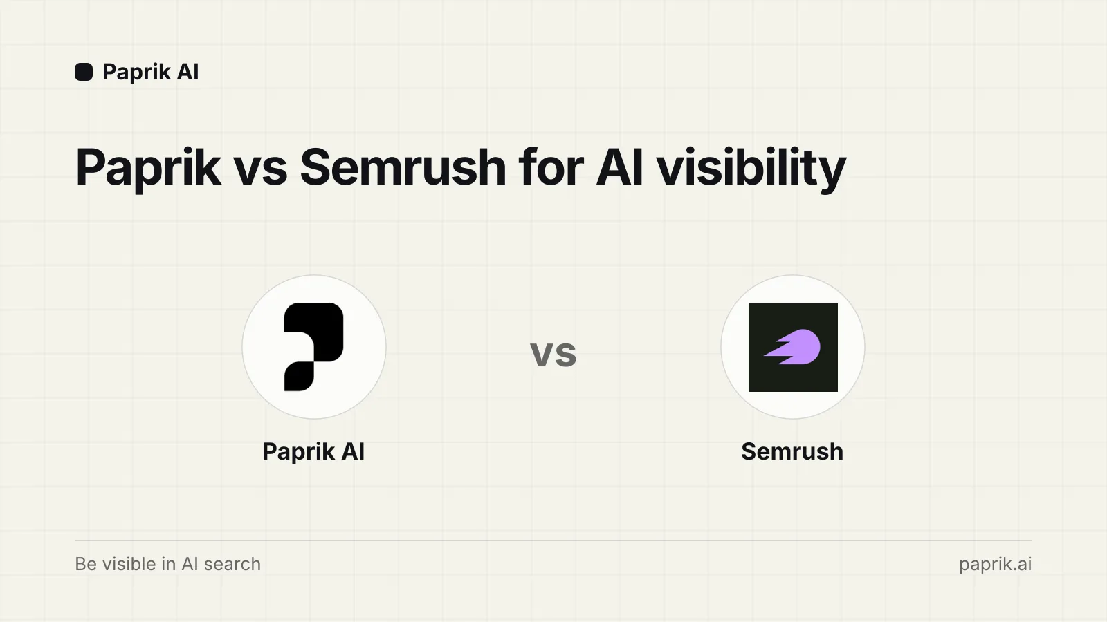 Comparison cover showing the logos of Paprik AI and Semrush.